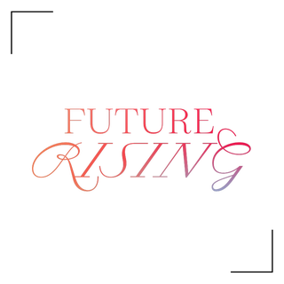 Future Rising future rising